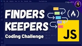 Thumbnail: Let's Solve 'Finders Keepers' - freeCodeCamp JavaScript Challenge