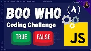 Thumbnail: Let's Solve 'Boo Who' - freeCodeCamp JavaScript Challenge