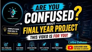 Thumbnail: Final Year Project (FYP) Guide for BSCS BSSE BSIT Students #university #project #pu #laibazahoor