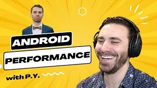 Thumbnail: Android Performance with P.Y. (Author of Leak Canary)