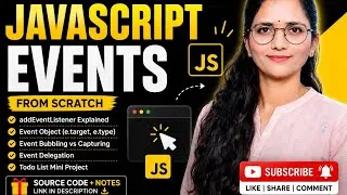 Thumbnail: JavaScript Events Explained | addEventListener, Event Bubbling, Capturing & Delegation | Day 26