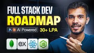 Thumbnail: The Only Full Stack Roadmap You Need in 2026 (MERN + AI) | | Sagar Chouksey