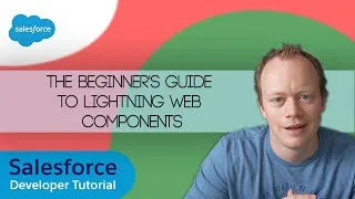 Thumbnail: Salesforce Developer LWC Tutorial - The Beginner's Guide to Lightning Web Components in 2026