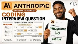 Thumbnail: Anthropic SWE Coding Interview Problem: Persistent LRU Cache | Full Walkthrough