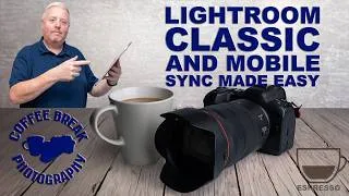 Thumbnail: Lightroom Mobile for Classic Users - Start Here