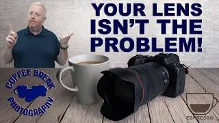 Thumbnail: Stop Blaming Your Lens: 5 Reasons Your Photos Look Soft
