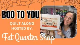 Thumbnail: Boo to You! Mystery Quilt Along by Fat Quarter Shop | Quilt Kit Reveal and Requirements