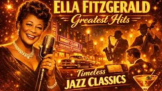 Thumbnail: Ella Fitzgerald Greatest Hits 🎙️ Vintage Jazz Memories | Best Old Jazz Playlist 1950s–1970s
