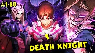 Thumbnail: (1-80) When the Death Knight Regresses & Takes Revenge on Those Who Hurt His Family - Manhwa Recap