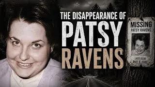 Thumbnail: God Called Her. Then She Vanished: Patsy Ravens