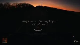 Thumbnail: Angels - Fadinglights //slowed