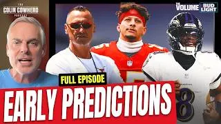 Thumbnail: CFP National Championship Pick, Early NFL Week 1 Predictions, USC, Ohio State-Texas | Colin Cowherd