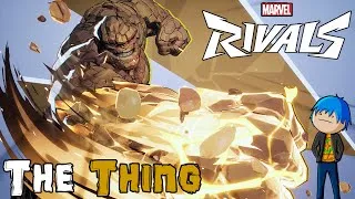 Thumbnail: Marvel Rivals - The Thing Gameplay "Here's The Thing" (Vanguard Hero)
