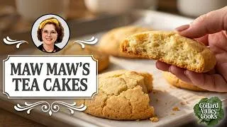 Thumbnail: Maw Maw's Tea Cakes 👵 Old Fashioned Recipe ✨ Teacakes that Snap!