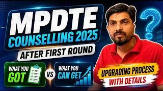 Thumbnail: MPDTE Counselling 2026 | After First Round Allotment | Upgrade Process with Details. #MPDTE2026 