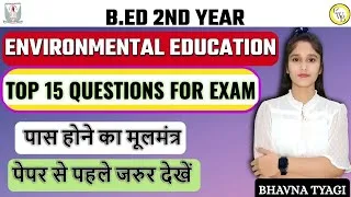 Thumbnail: Environmental education |TOP 15 QUESTIONS |One shot revision|By bhavna Tyagi