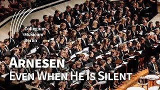 Thumbnail: Arnesen: Even When He Is Silent | GC | CM Berlin