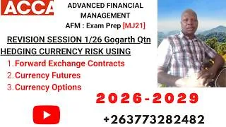 Thumbnail: ACCA AFM: Revision 1/26 : Hedging Currency Risk 