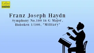 Thumbnail: Franz Joseph Haydn: Symphony No. 100 in G Major, Hoboken 1:100, "Military" (FULL)