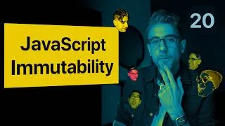 Thumbnail: JavaScript Immutability (Real-World Examples with React)