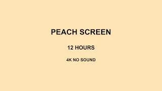 Thumbnail: Peach Screen 12 Hours 4K No Sound
