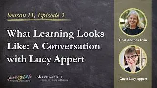 Thumbnail: What Learning Looks Like: A Conversation with Lucy Appert
