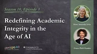 Thumbnail: Redefining Academic Integrity in the Age of AI with Phill Dawson.