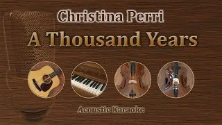 Thumbnail: A Thousand Years - Christina Perri (Acoustic Karaoke)
