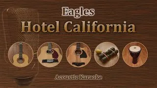 Thumbnail: Hotel California - Eagles (Acoustic Karaoke)