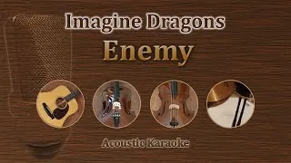Thumbnail: Enemy - Imagine Dragons (Acoustic Karaoke)