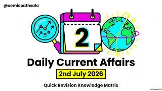 Thumbnail: Daily Current Affairs 2 July 2026 🔥 UPSC | UPPCS | BPSC | MPPSC | SSC | Banking | Railway |