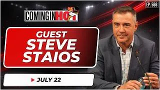 Thumbnail: Guest Steve Staios - Coming In Hot  - July 22nd