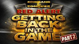 Thumbnail: Command & Conquer: Red Alert Remastered — Getting Back in the Game (Part 2)