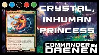 Thumbnail: Commander Deck Tech - Crystal, Inhuman Princess