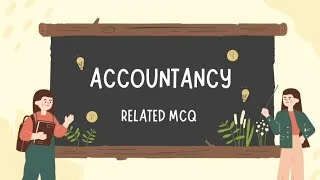 Thumbnail: Accountancy | class -11th, 12th | Accounts related MCQ | For exam  | #top20mcq#part1