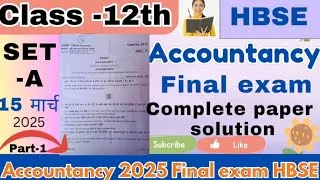 Thumbnail: Accountancy paper | Class -12th | HBSE BOARD | #CompleteSolution#SET-A#2025-26