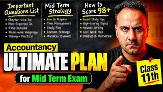 Thumbnail: Class 11 Mid Term | 98+ Marks Strategy | Ultimate Planner