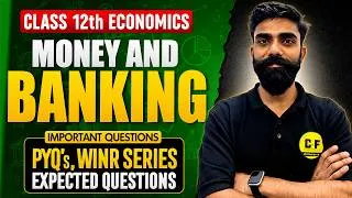Thumbnail: Money and Banking | Top Questions + PYQs | Class 12th Economics 2026-27