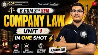 Thumbnail: B.COM 3RD SEM | COMPANY LAW | UNIT 1 IN ONE SHOT | BY RAGHU SIR | 