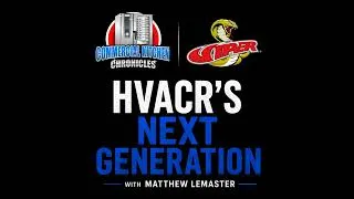 Thumbnail: Episode 202: Matthew Lemaster, Are We Preparing HVACR Techs for the Real World?
