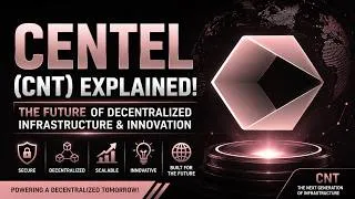 Thumbnail: CENTEL (CNT) Explained | The Future of Decentralized Infrastructure