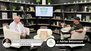 Thumbnail: The Miami Book Hub: Chef Jan Jorgensen, Two Chefs Restaurant & 'The Cook's Table'