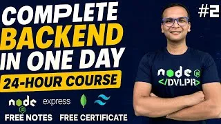 Thumbnail: 🚀🔥 Complete Backend Development in One Day (2025) Part - 2 | Hindi | Notes | GitHub