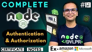 Thumbnail: 🚀🔥  Lecture 19: Authentication & Authorization | NodeJS Complete Course ❤️ in Hindi | Notes