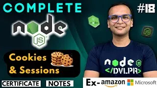 Thumbnail: 🚀🔥  Lecture 18: Cookies and Sessions | NodeJS Complete Course ❤️ in Hindi | Notes Certification