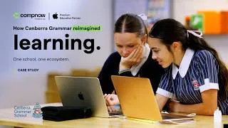 Thumbnail: One school, one ecosystem: How Canberra Grammar School reimagined learning | Compnow Case Study