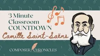 Thumbnail: Saint-Saëns 3 Minute Classroom Countdown (with music)