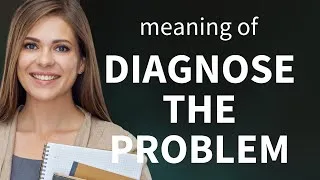 Thumbnail: Unraveling the Mystery: How to Diagnose a Problem