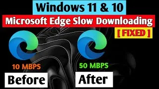 Thumbnail: Microsoft Edge Slow Downloading [Fixed] | Boost Your Download Speed in Microsoft Edge