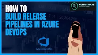 Thumbnail: How to build Release Pipeline in Azure DevOps